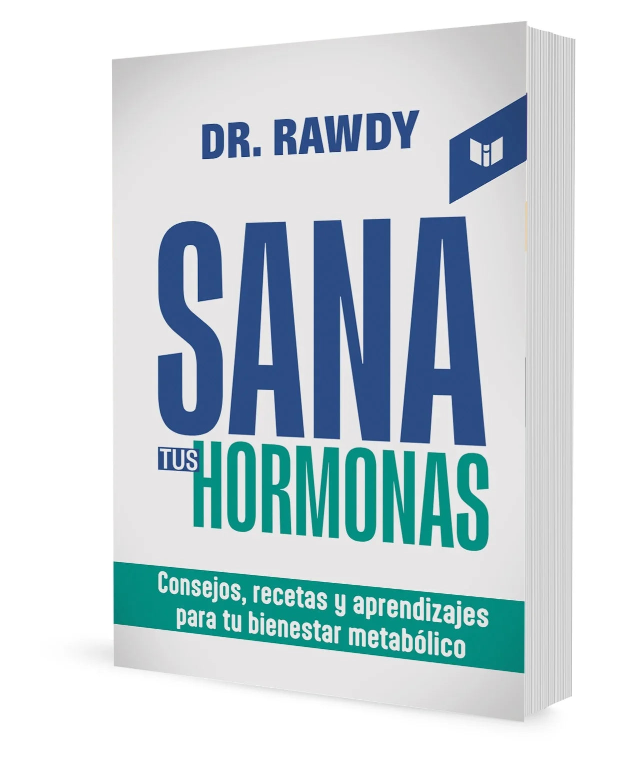 Libro Dr. Rawdy. Sana Tus Hormonas