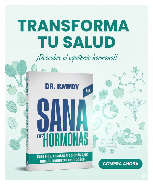 Libro Dr. Rawdy. Sana Tus Hormonas
