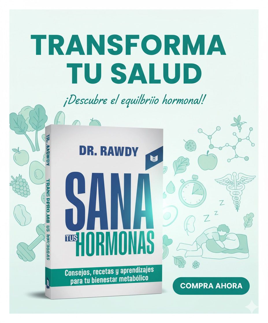 Libro Dr. Rawdy. Sana Tus Hormonas